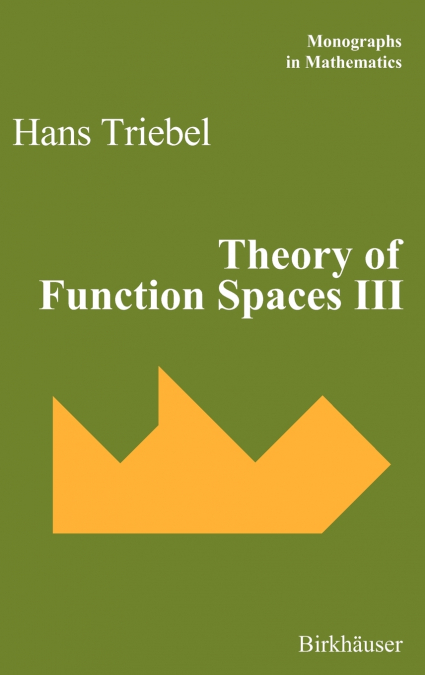 Theory of Function Spaces III