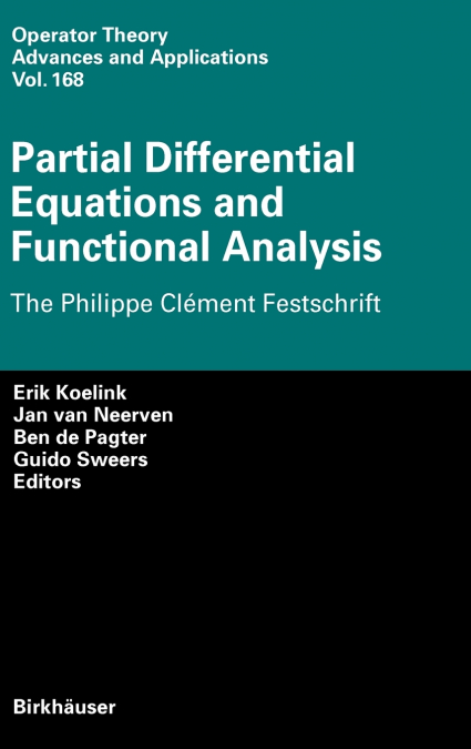 Partial Differential Equations and Functional Analysis