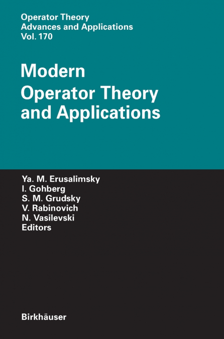 Modern Operator Theory and Applications