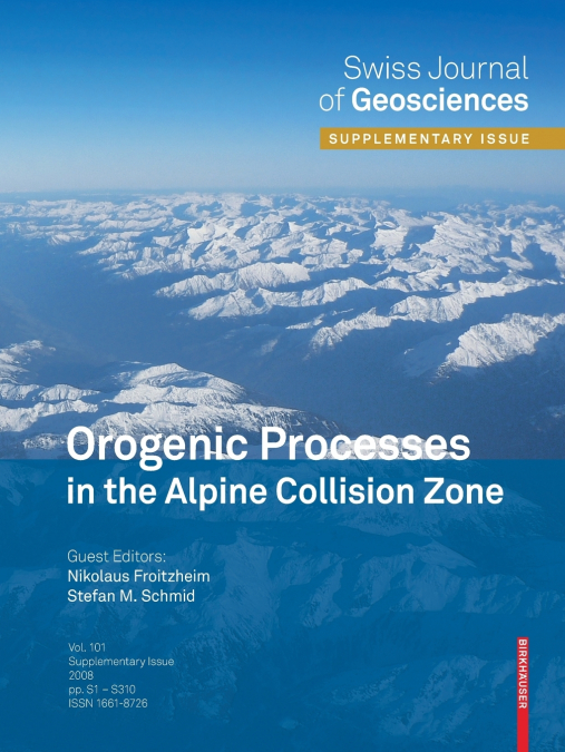 Orogenic Processes in the Alpine Collision Zone