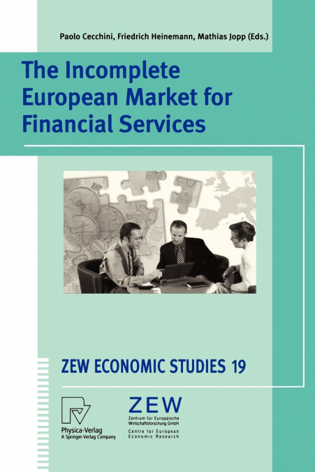 The Incomplete European Market for Financial Services