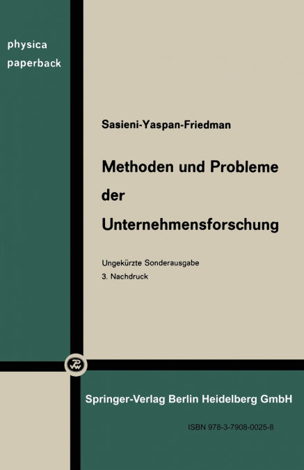 Methoden Und Probleme Der Unternehmensforschung