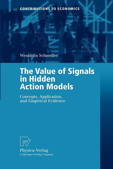 The Value of Signals in Hidden Action Models