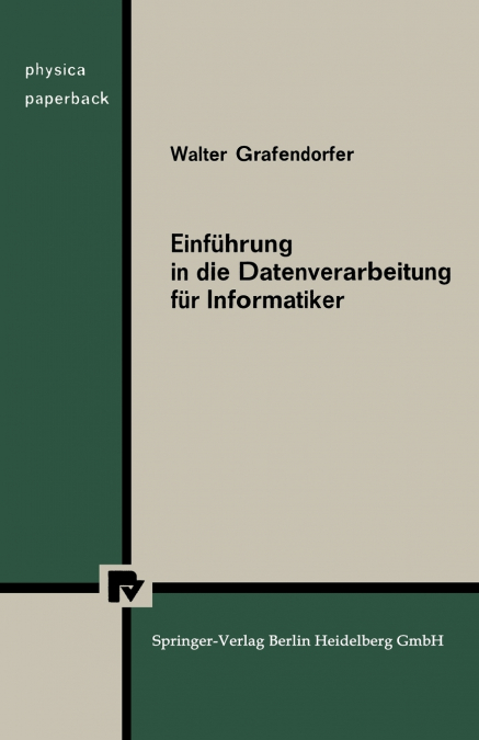 Einfuhrung in Die Datenverarbeitung Fur Informatiker
