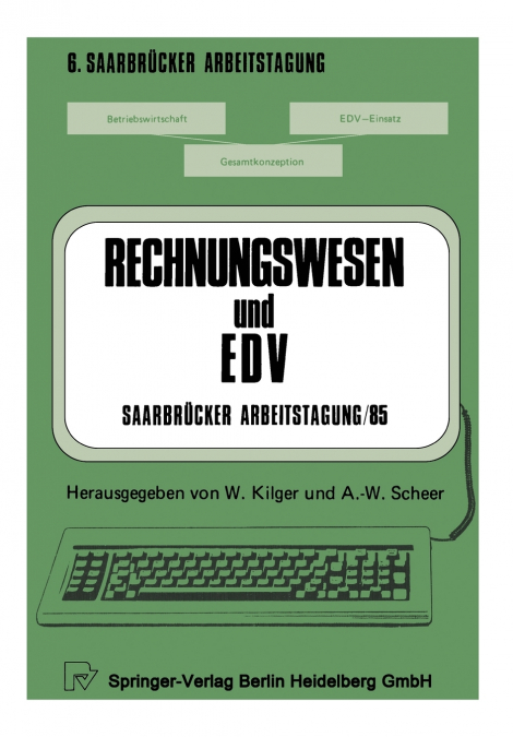 Rechnungswesen und EDV Saarbrücker Arbeitstagung /85