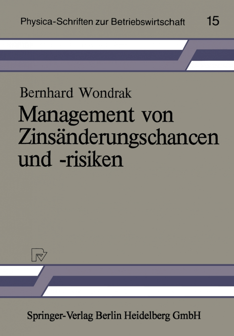 Management Von Zinsanderungschancen Und -Risiken