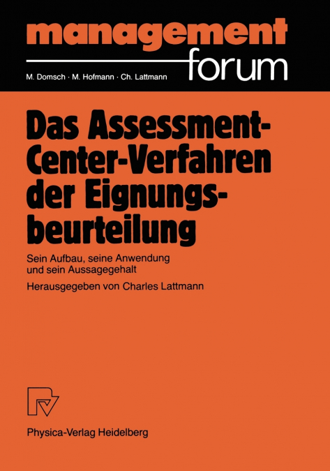 Das Assessment-Center-Verfahren Der Eignungsbeurteilung