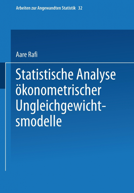 Statistische Analyse Okonometrischer Ungleichgewichtsmodelle