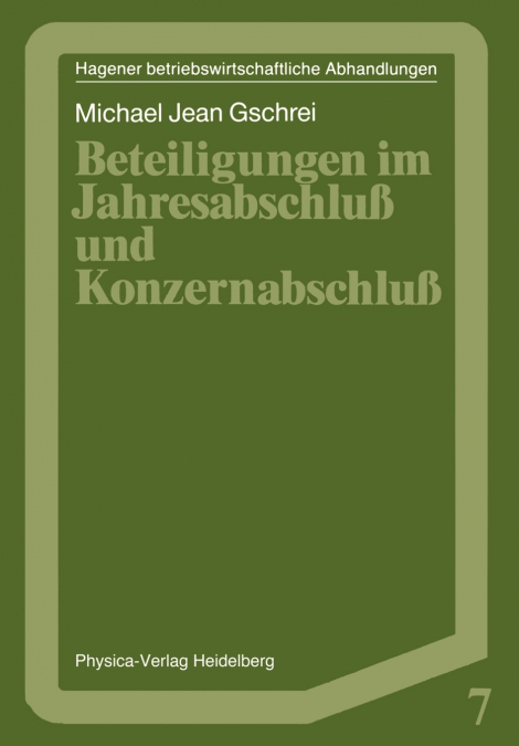 Beteiligungen im Jahresabschluß und Konzernabschluß