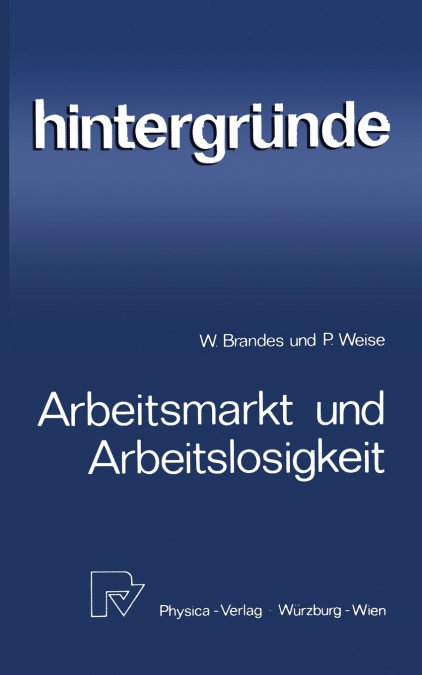 Arbeitsmarkt und Arbeitslosigkeit