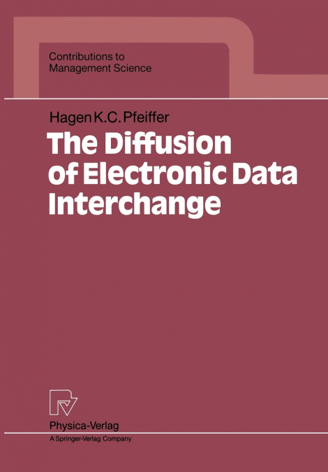 The Diffusion of Electronic Data Interchange