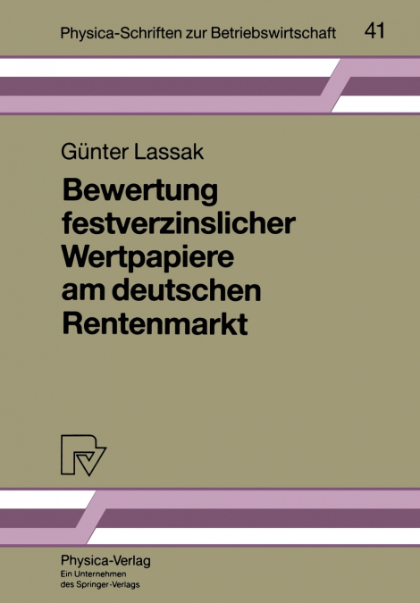 Bewertung Festverzinslicher Wertpapiere Am Deutschen Rentenmarkt