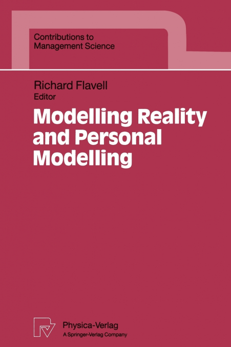 Modelling Reality and Personal Modelling