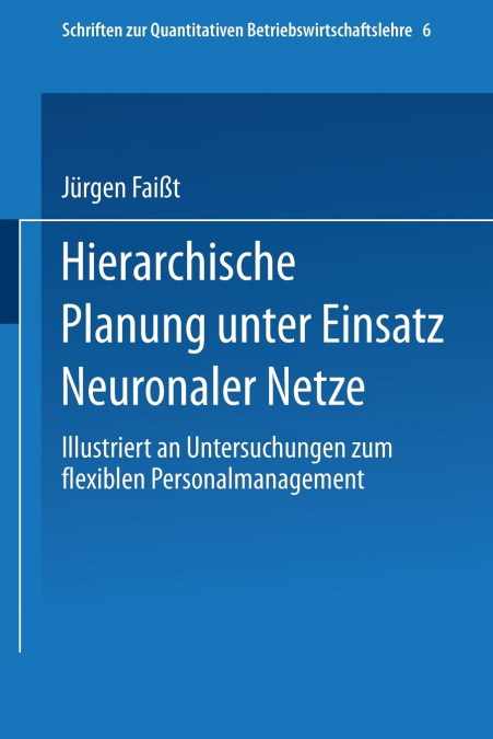 Hierarchische Planung Unter Einsatz Neuronaler Netze