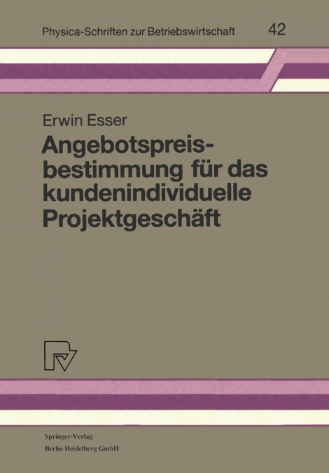 Angebotspreisbestimmung Fur Das Kundenindividuelle Projektgeschaft