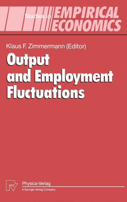 Output and Employment Fluctuations