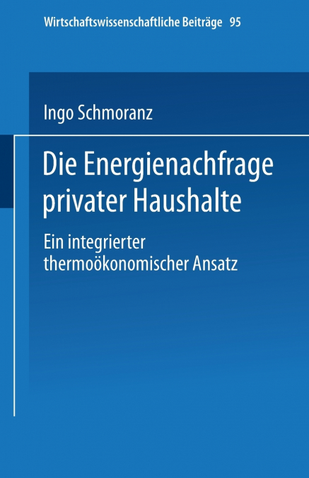 Die Energienachfrage Privater Haushalte