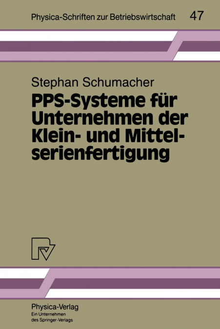 PPS-Systeme für Unternehmen der Klein- und Mittelserienfertigung