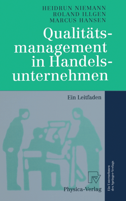 Qualitätsmanagement in Handelsunternehmen