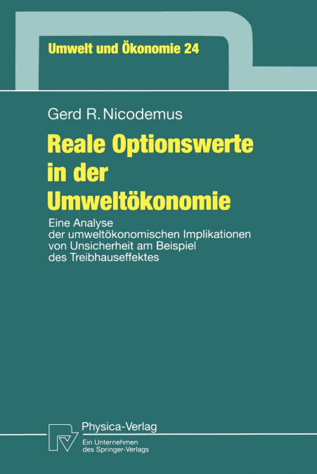 Reale Optionswerte in der Umweltökonomie