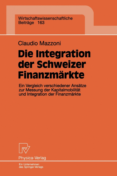 Die Integration der Schweizer Finanzmärkte