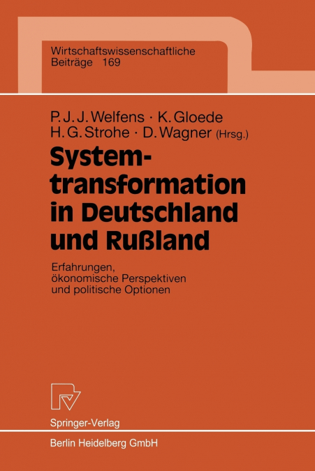 Systemtransformation in Deutschland und Rußland