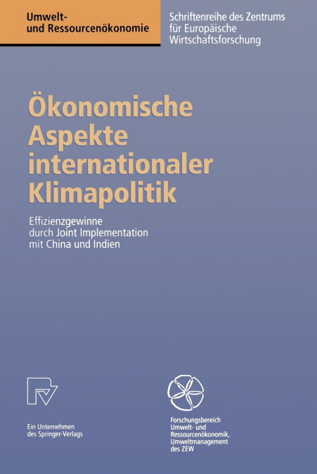Okonomische Aspekte Internationaler Klimapolitik