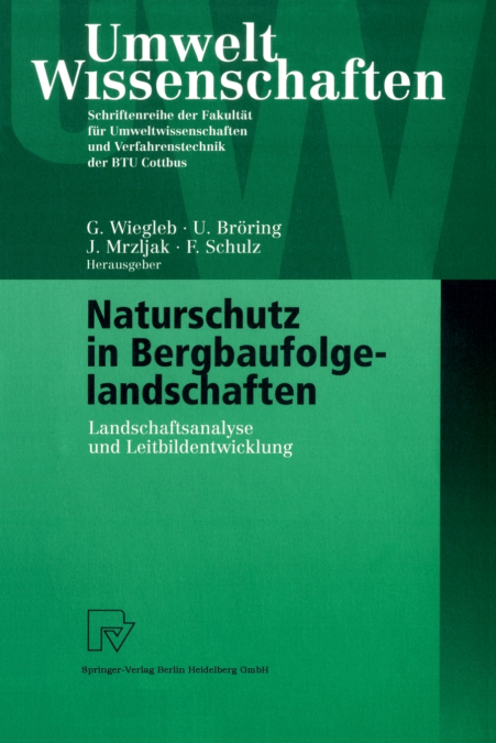 Naturschutz in Bergbaufolgelandschaften