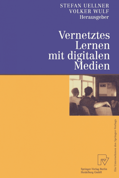 Vernetztes Lernen mit digitalen Medien