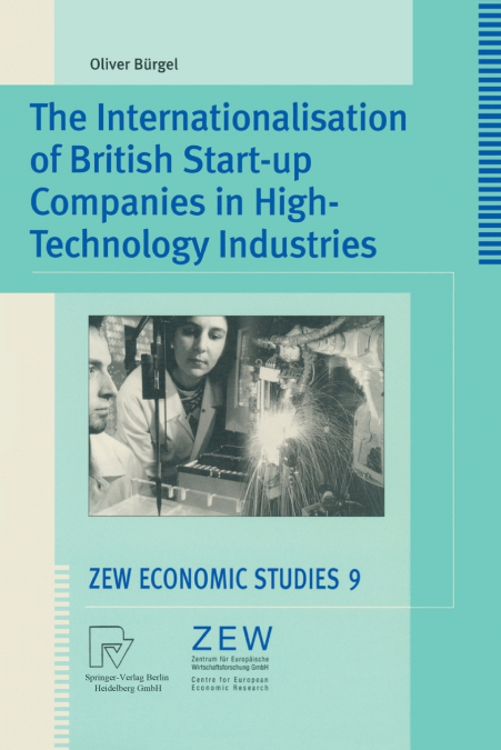 The Internationalisation of British Start-up Companies in High-Technology Industries