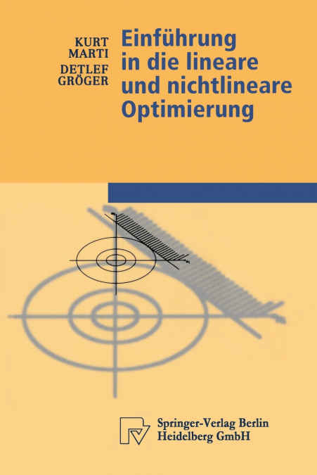 Einführung in die lineare und nichtlineare Optimierung