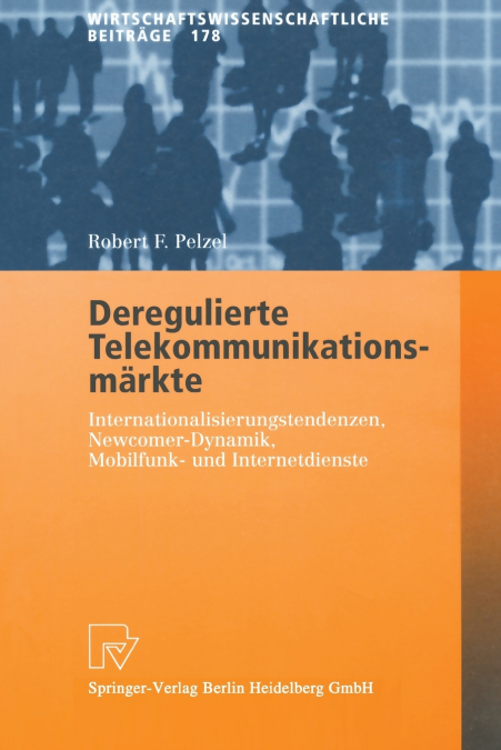 Deregulierte Telekommunikationsmärkte