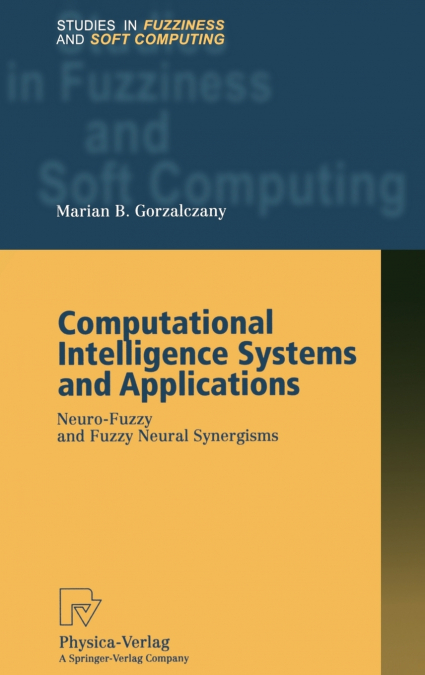 Computational Intelligence Systems and Applications