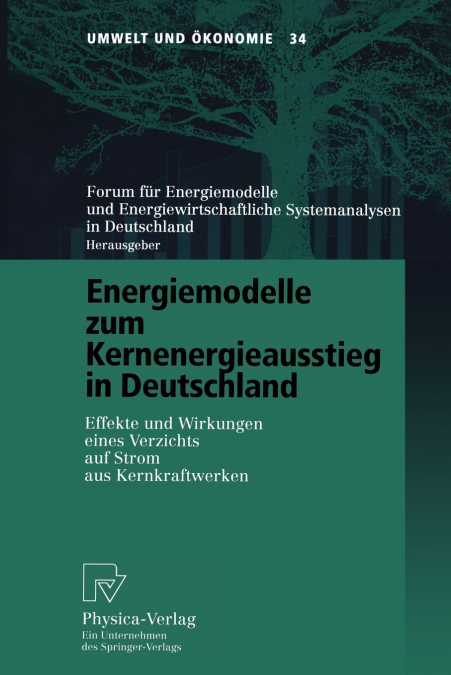 Energiemodelle zum Kernenergieausstieg in Deutschland