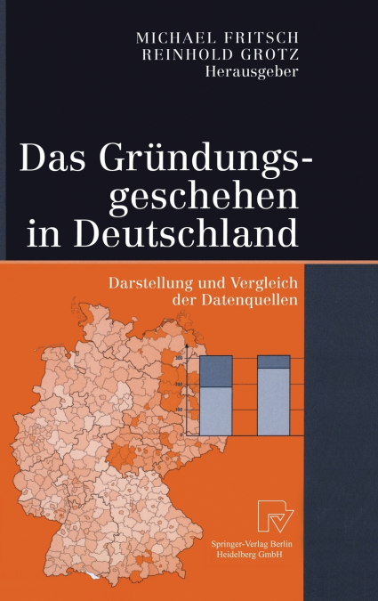 Das Gründungsgeschehen in Deutschland