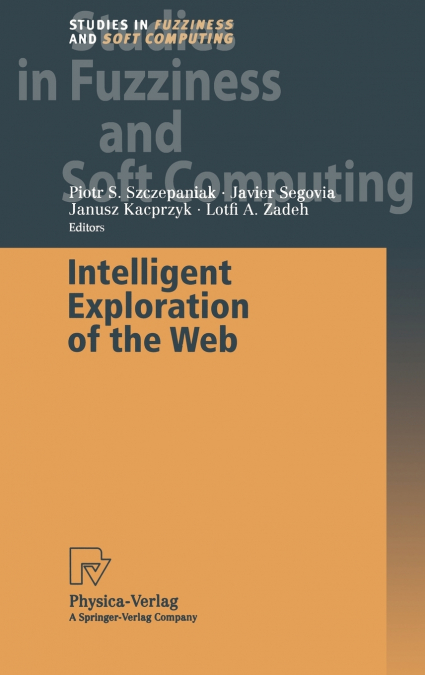 Intelligent Exploration of the Web