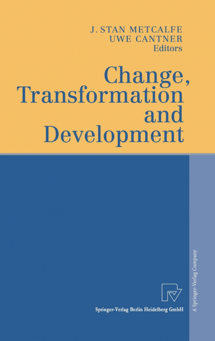 Change, Transformation and Development