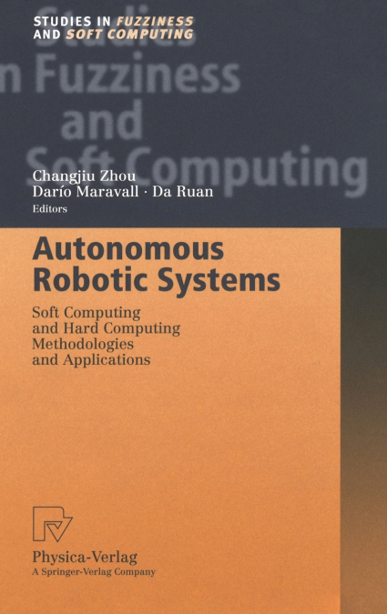 Autonomous Robotic Systems