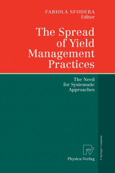 The Spread of Yield Management Practices