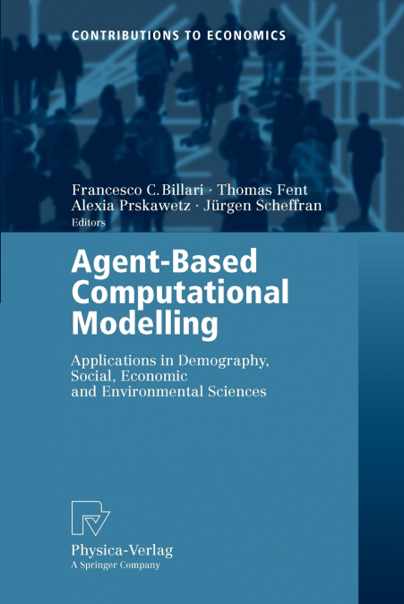 Agent-Based Computational Modelling