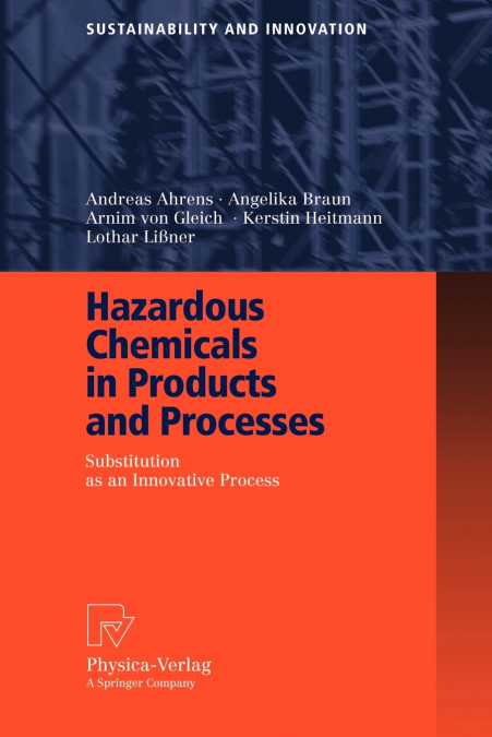 Hazardous Chemicals in Products and Processes