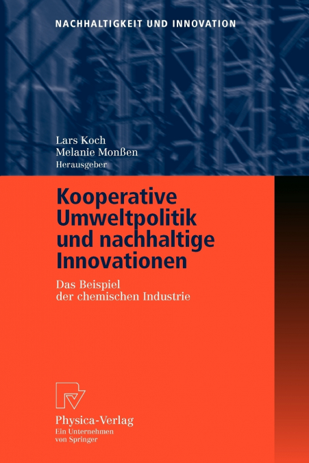 Kooperative Umweltpolitik und nachhaltige Innovationen