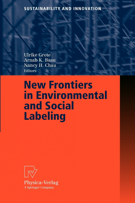 New Frontiers in Environmental and Social Labeling