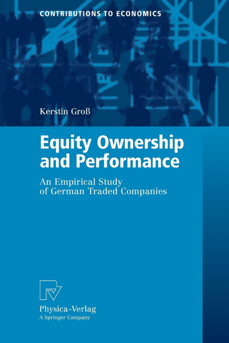 Equity Ownership and Performance