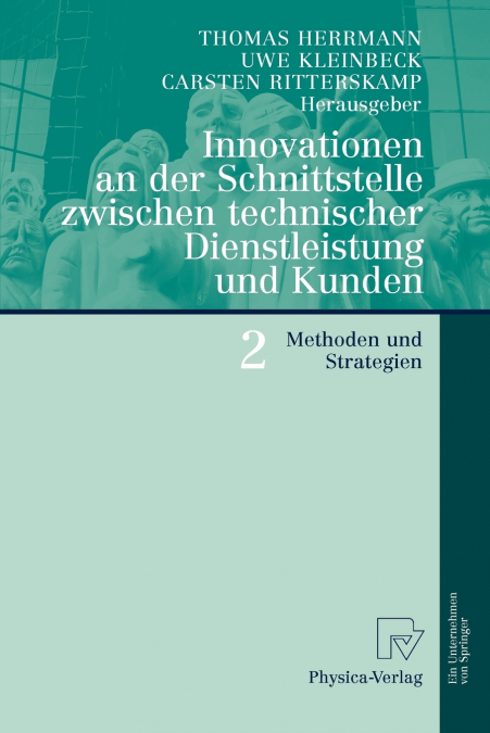 Innovationen an der Schnittstelle zwischen technischer Dienstleistung und Kunden 2