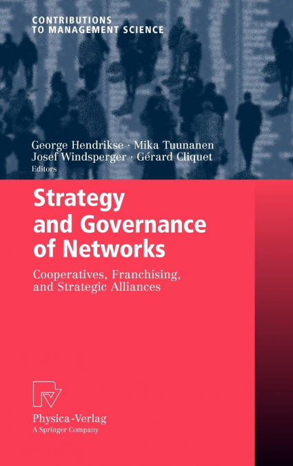 Strategy and Governance of Networks