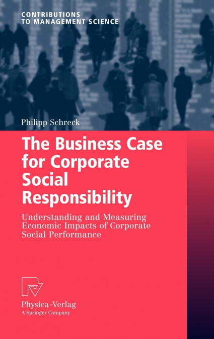 The Business Case for Corporate Social Responsibility