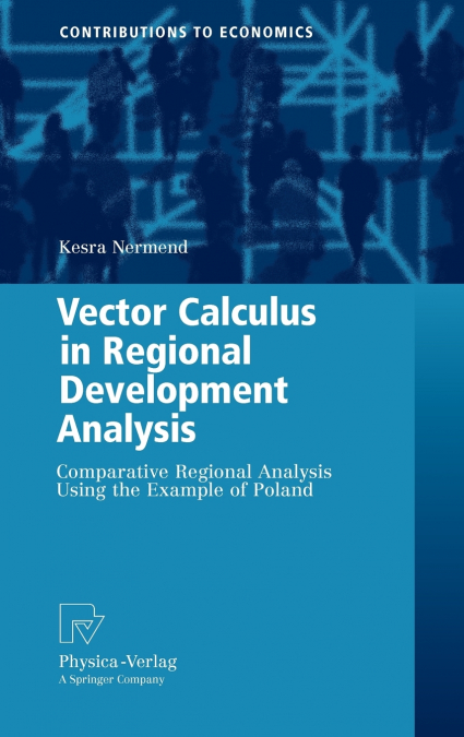 Vector Calculus in Regional Development Analysis