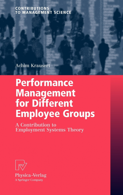 Performance Management for Different Employee Groups