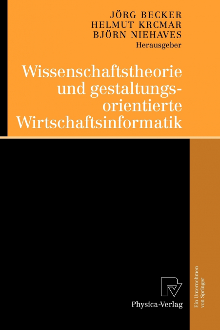 Wissenschaftstheorie und gestaltungsorientierte Wirtschaftsinformatik
